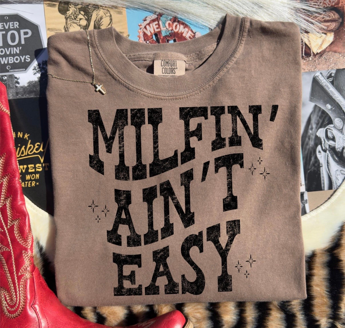 Milfin’ Ain’t Easy Western Graphic Tee | Funny Mama Shirt | Country Mom Tee | Trendy Cowgirl T-Shirt