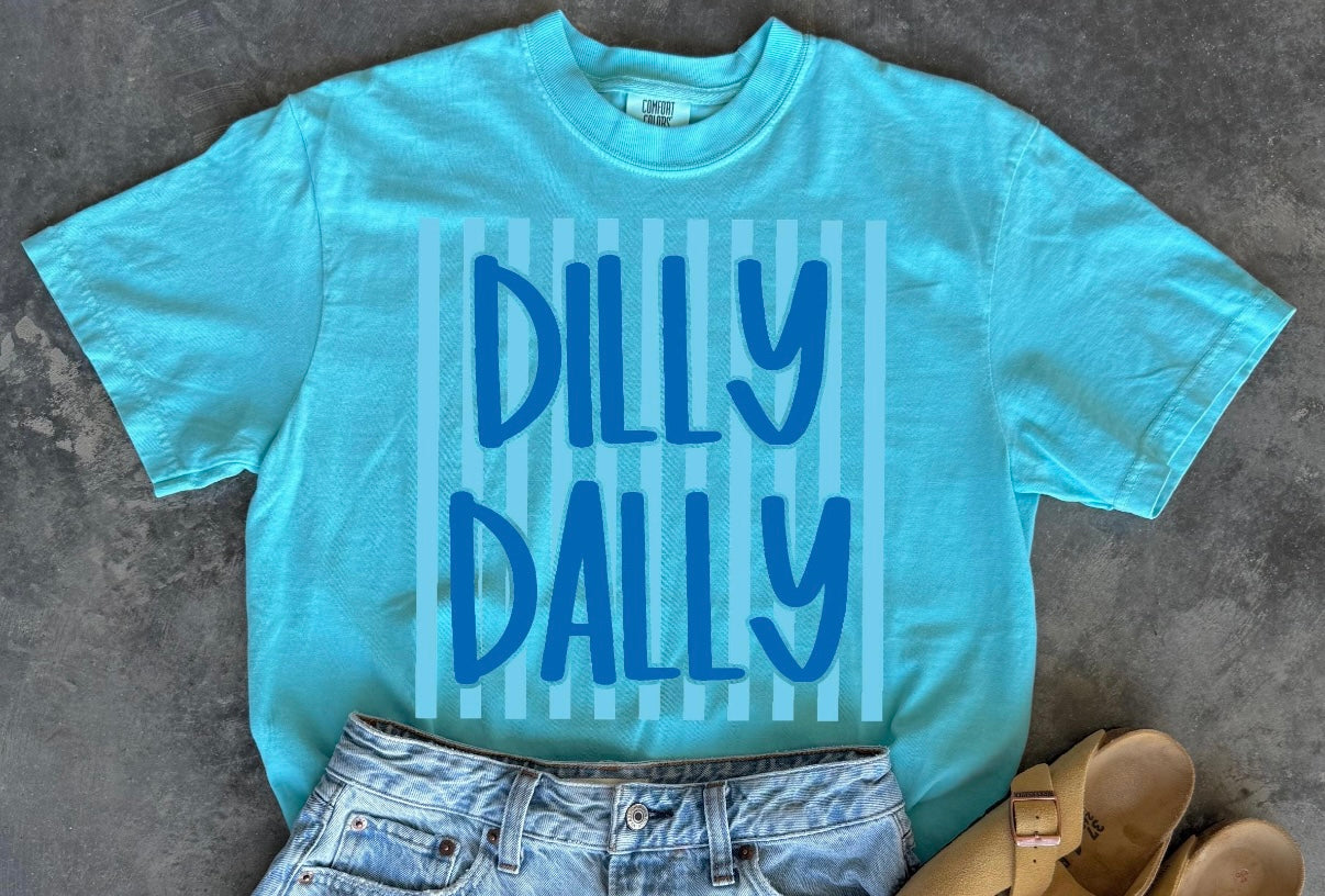 Dilly Dally Graphic Tee | Funny Southern Saying Shirt | Bright Summer Comfort Colors Tee