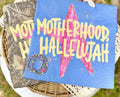 Motherhood Hallelujah Tee | Trendy Christian Mom Shirt | Comfort Colors Graphic Tee
