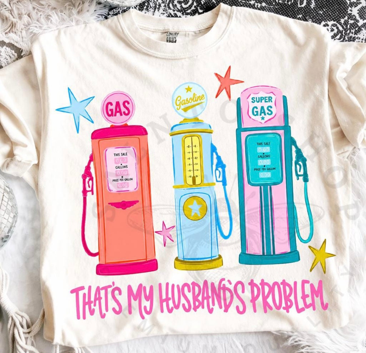 That’s My Husband’s Problem Tee | Funny Gas Pump Graphic Shirt | Trendy Wife Tee